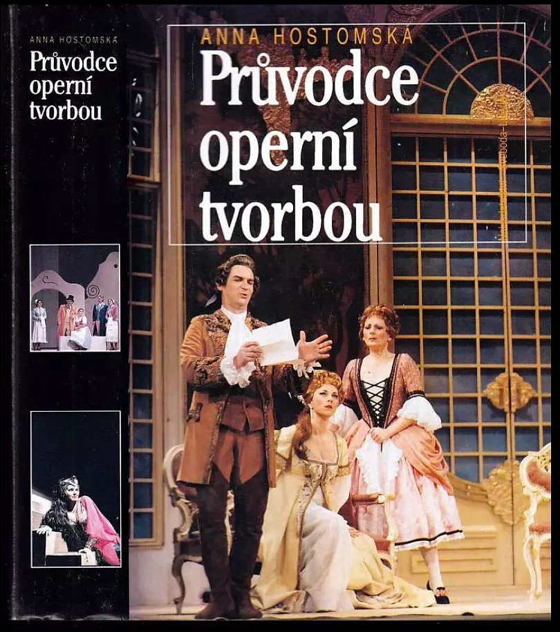 Levně Průvodce operní tvorbou (Anna Hostomská, 1993)
