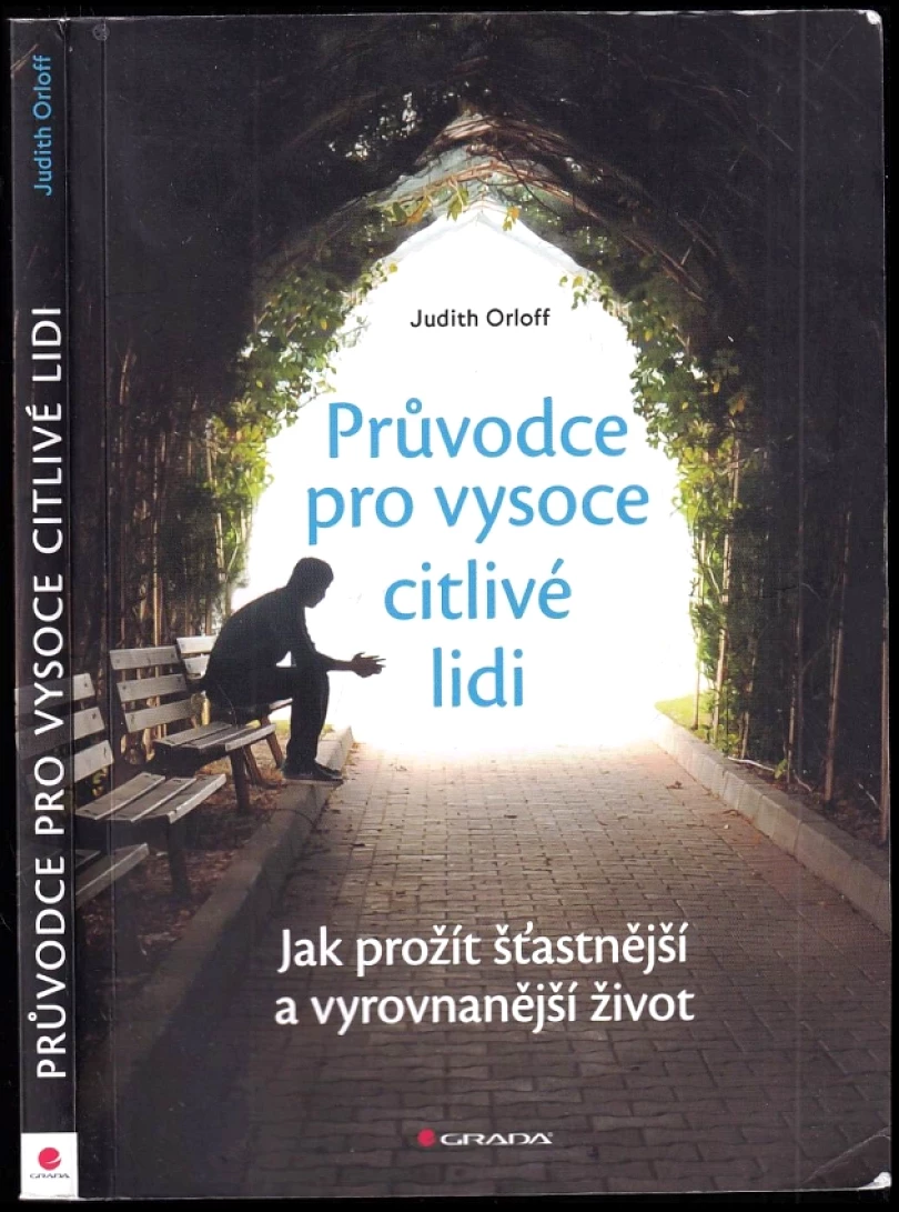 Levně Průvodce pro vysoce citlivé lidi (Judith Orloff, 2018)