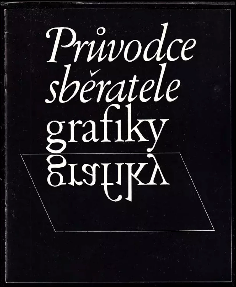 Levně Průvodce sběratele grafiky (Alena Nádvorníková, 1986)
