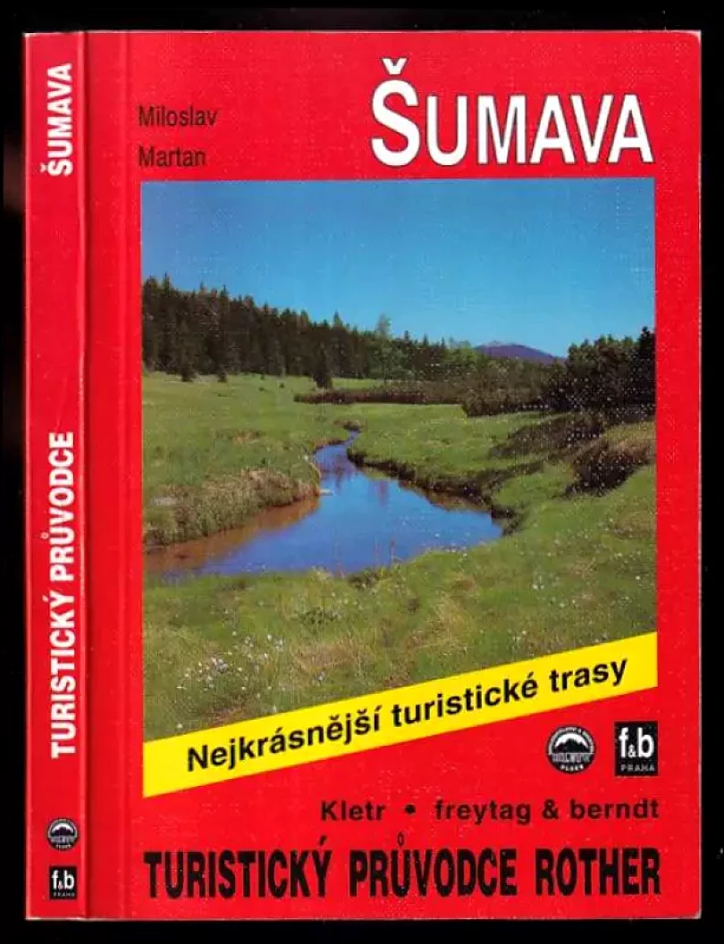 Průvodce Šumavou (Miloslav Martan, 2003)