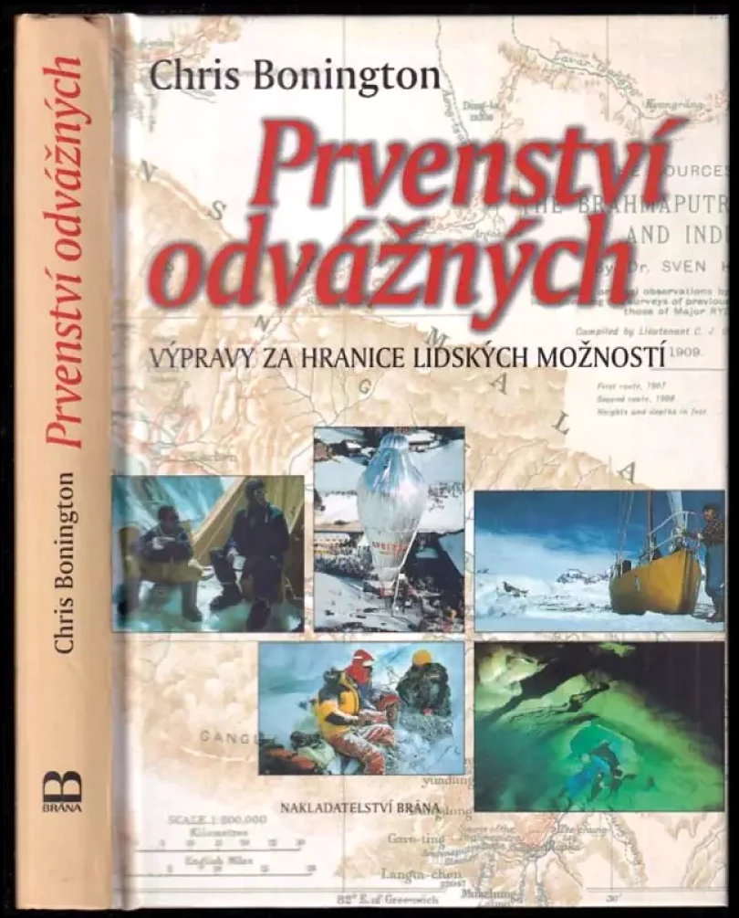Levně Prvenství odvážných (Chris Bonington, 2002)