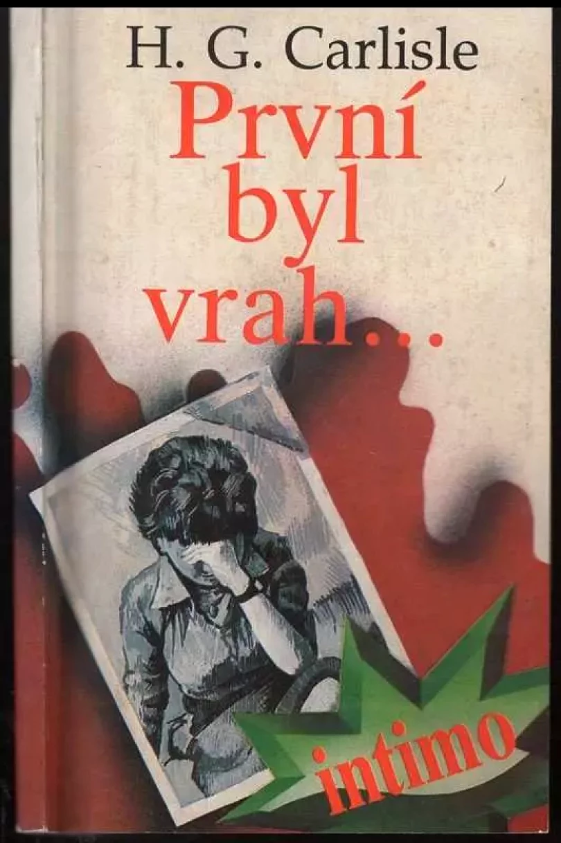 První byl vrah (Helen Grace Carlisle, 1992)