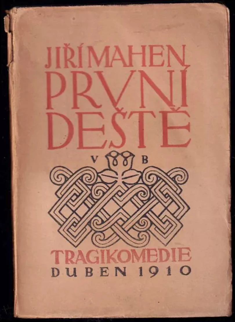 První deště (Jiří Mahen, 1910)