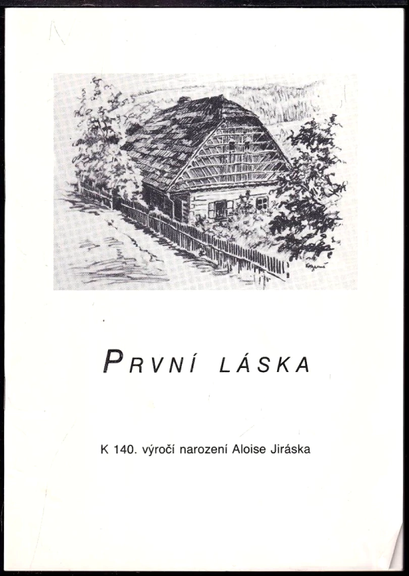 Levně První láska (Alois Jirásek, 1991)