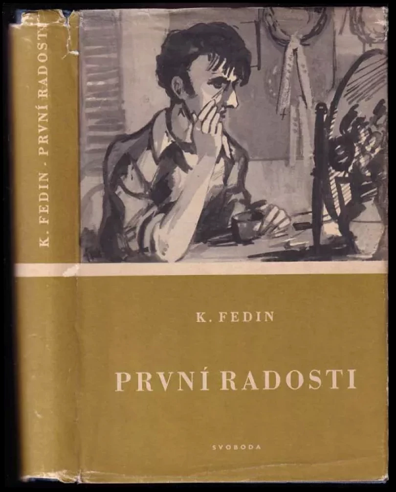 První radosti (Konstantin Aleksandrovič Fedin, 1950)