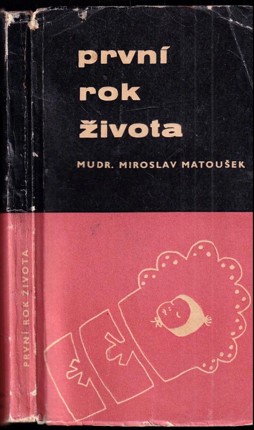 Levně První rok života (Miroslav Matoušek, 1965)