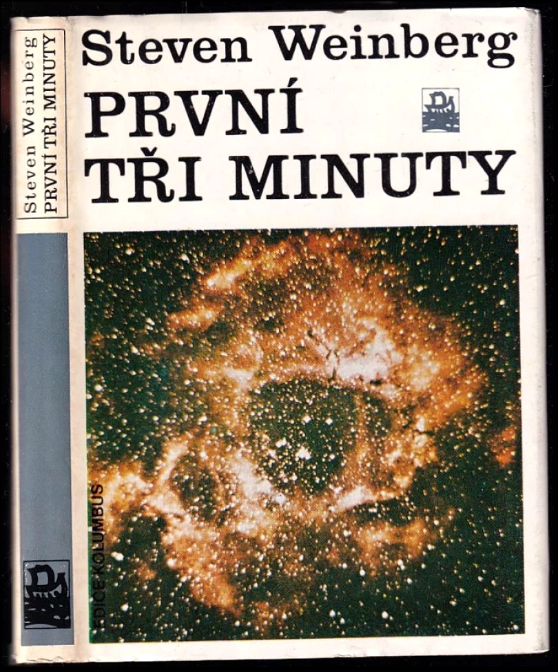 Levně První tři minuty (Steven Weinberg, 1982)
