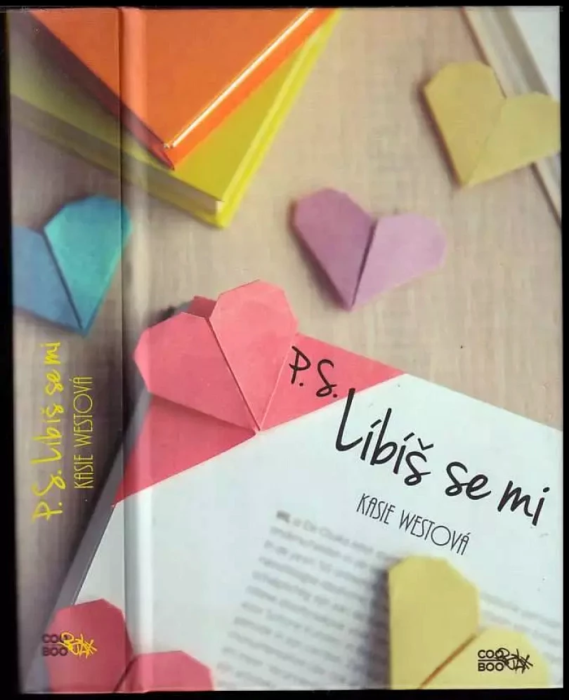 Levně P.S. Líbíš se mi (Kasie West, 2019)