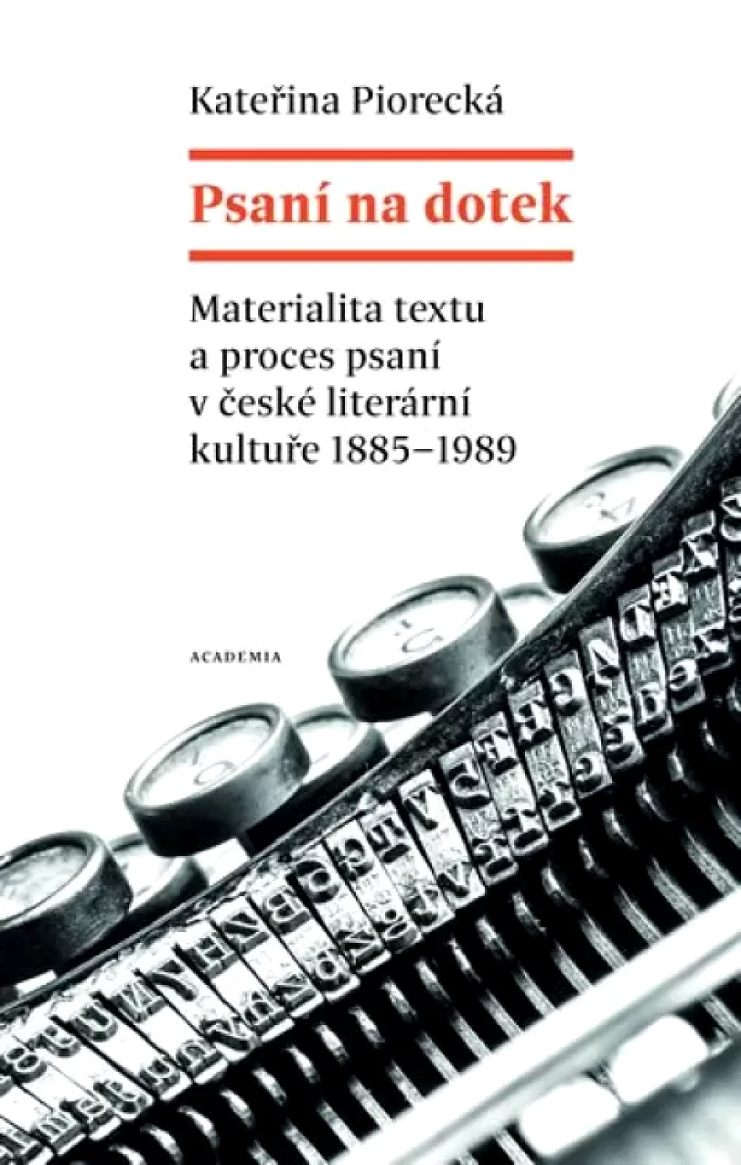 Psaní na dotek (Kateřina Piorecká, 2016)