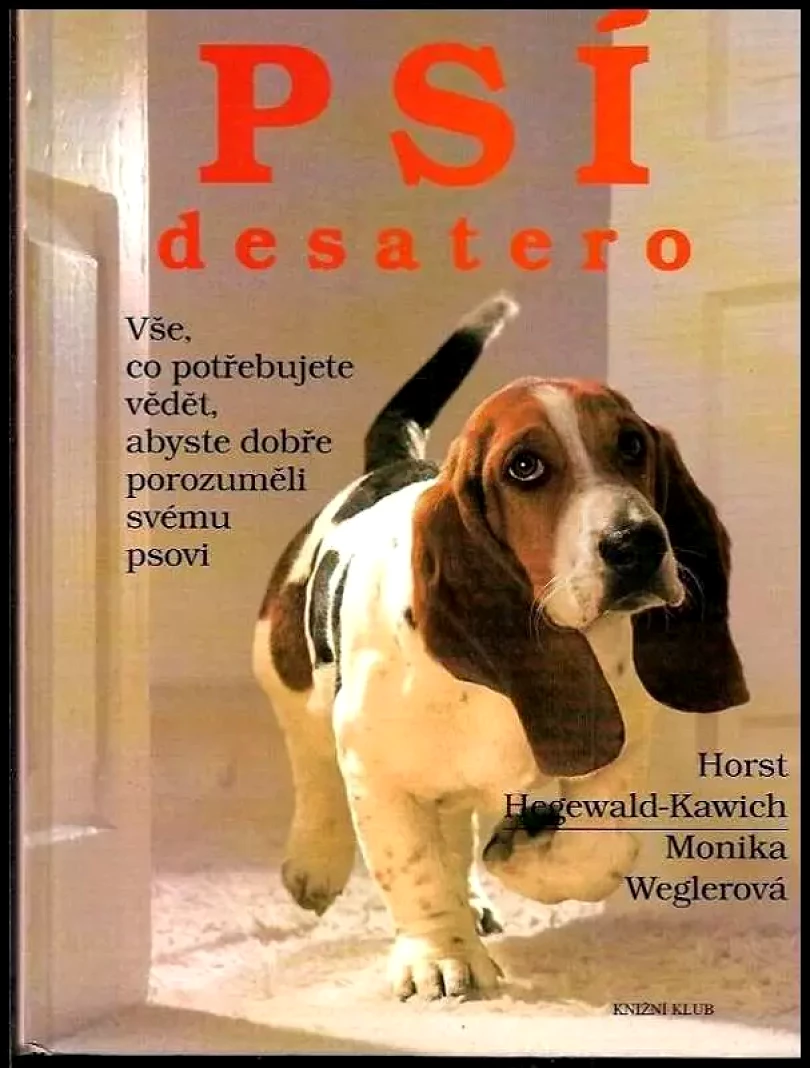 Psí desatero (Horst Hegewald-Kawich, 1996)