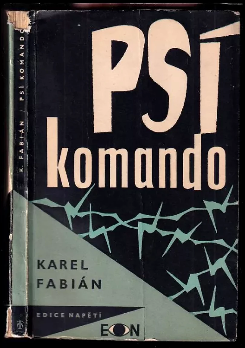 Levně Psí komando (Karel Fabián, 1959)