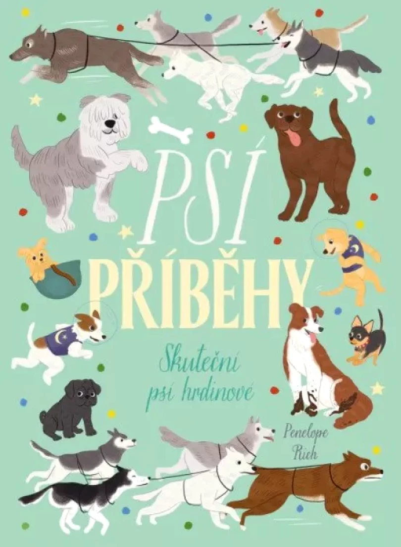 Levně Psí příběhy (Penelope Rich, 2024)