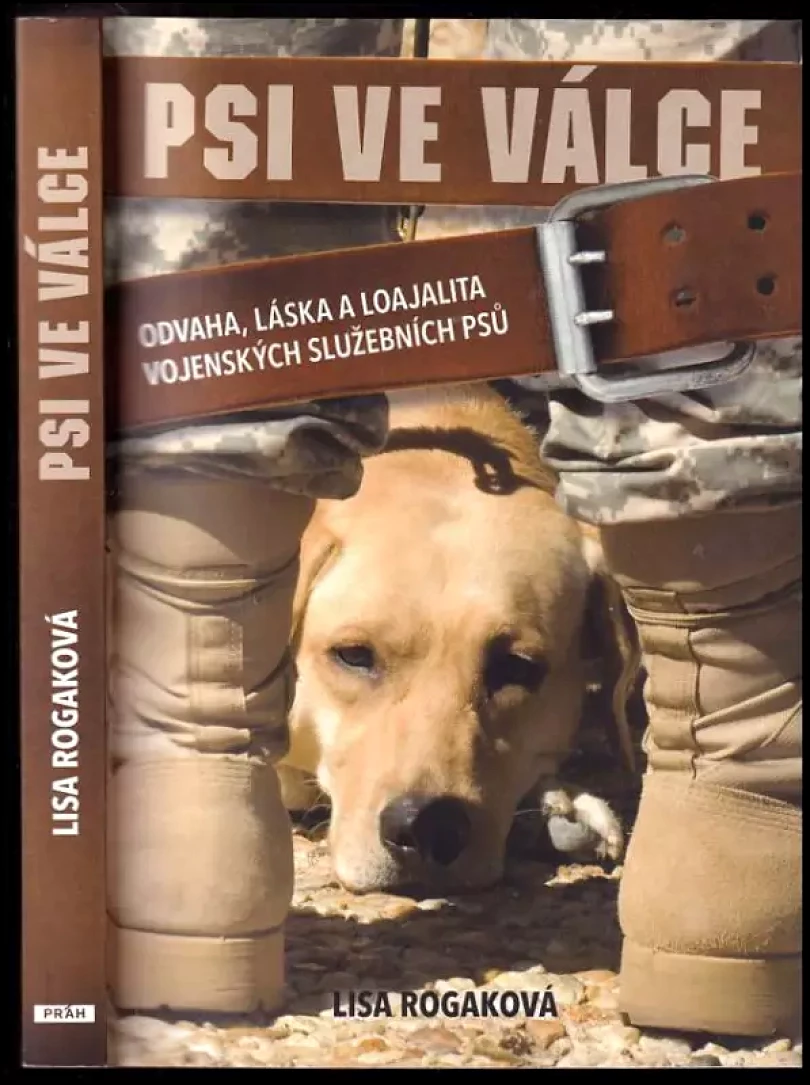 Psi ve válce (Lisa Rogak, 2012)