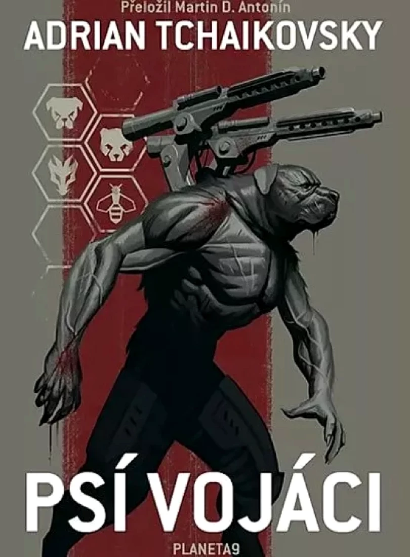 Psí vojáci (Adrian Tchaikovsky, 2020)