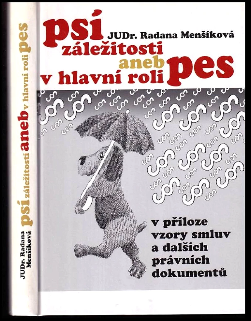 Psí záležitosti, aneb, V hlavní roli pes (Radana Menšíková, 2012)