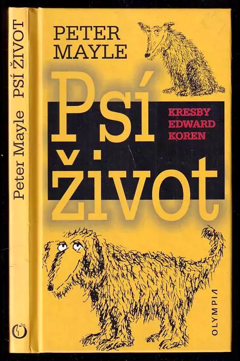 Psí život (Peter Mayle, 2000)