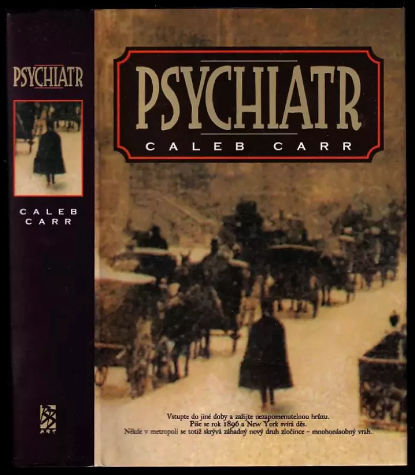 Levně Psychiatr (Caleb Carr, 1999)