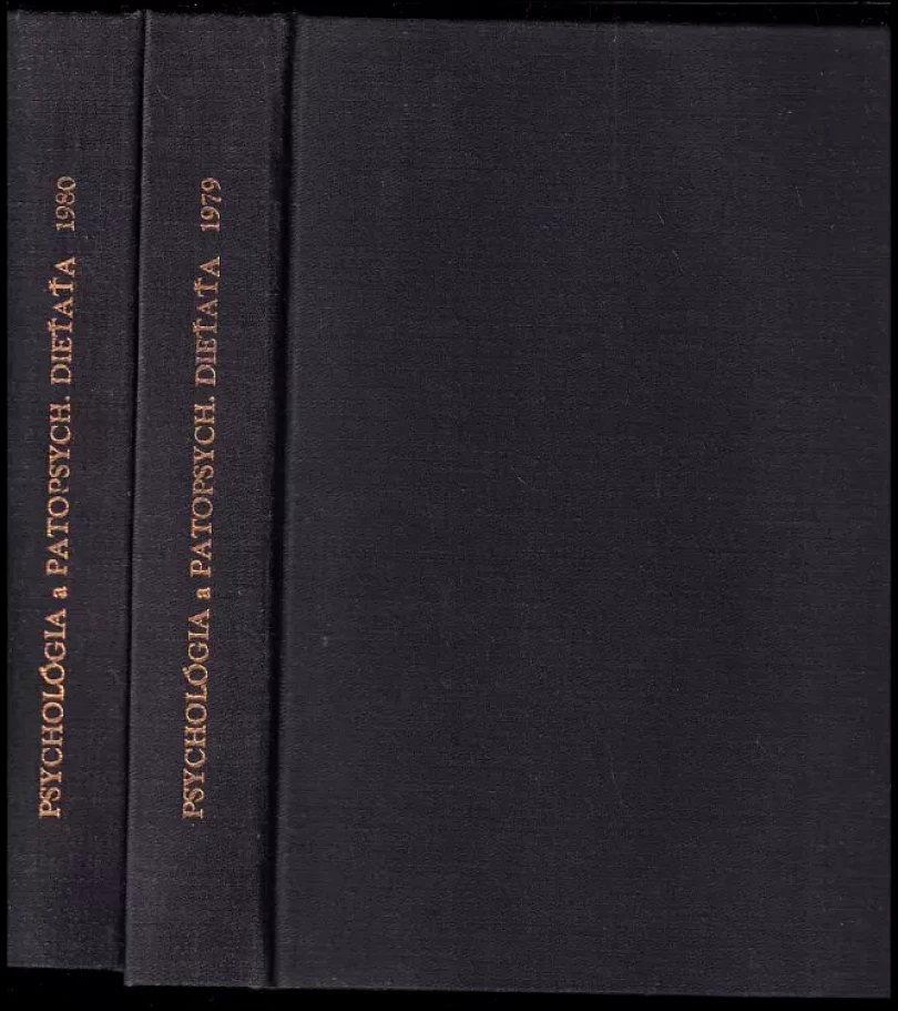 Psychológia a patopsychológia dieťaťa ROČNÍK XIV. + XV. (kolektiv, 1979)