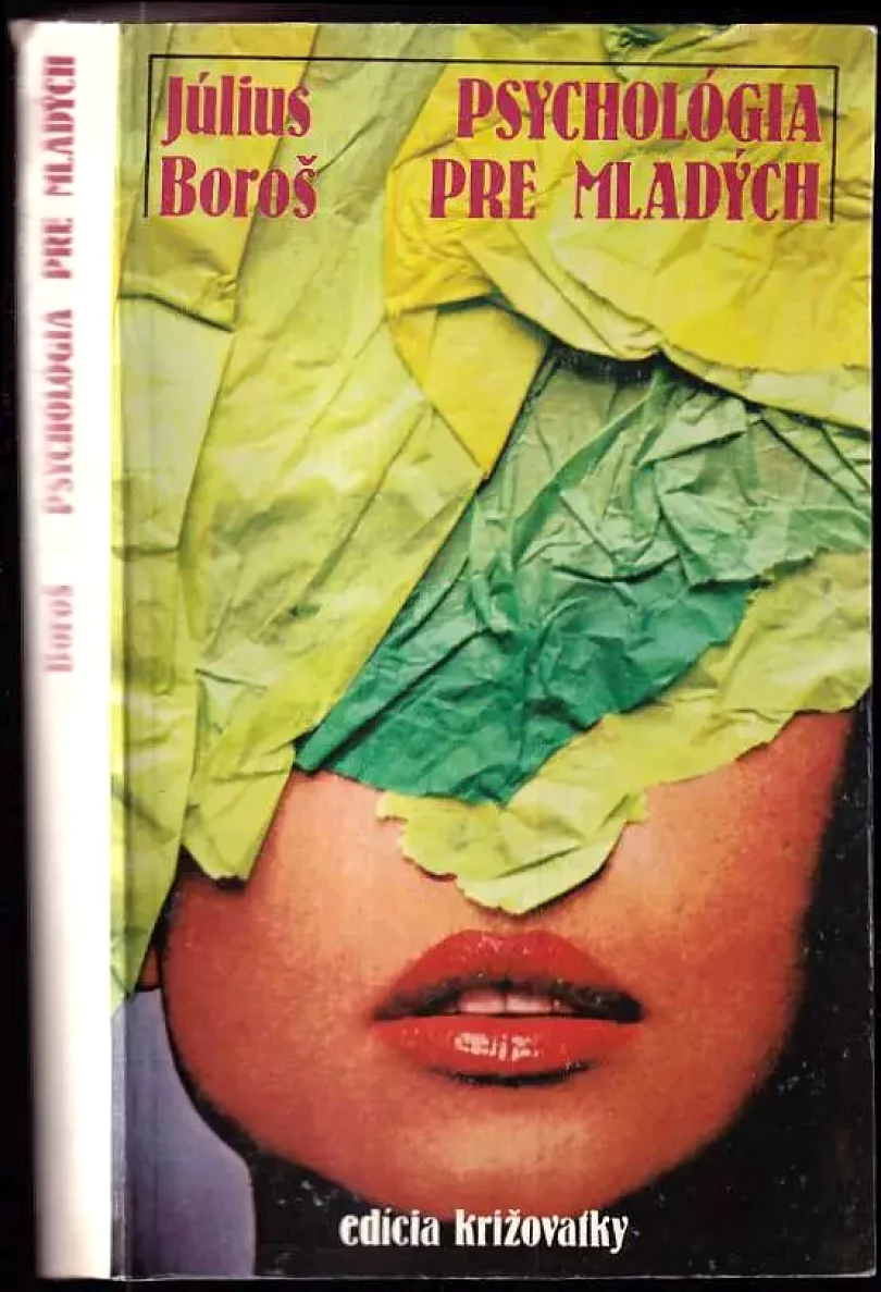 Psychológia pre mladých (Július Boroš, 1983)