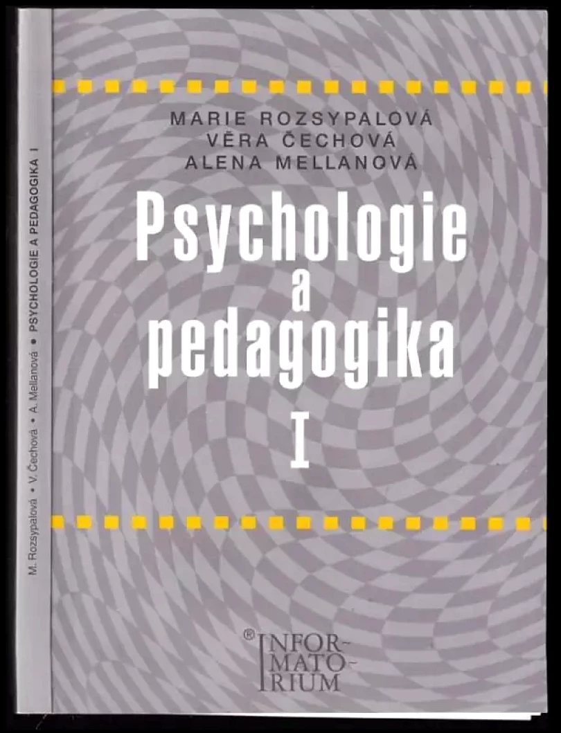 Psychologie a pedagogika I (Marie Rozsypalová, 2003)