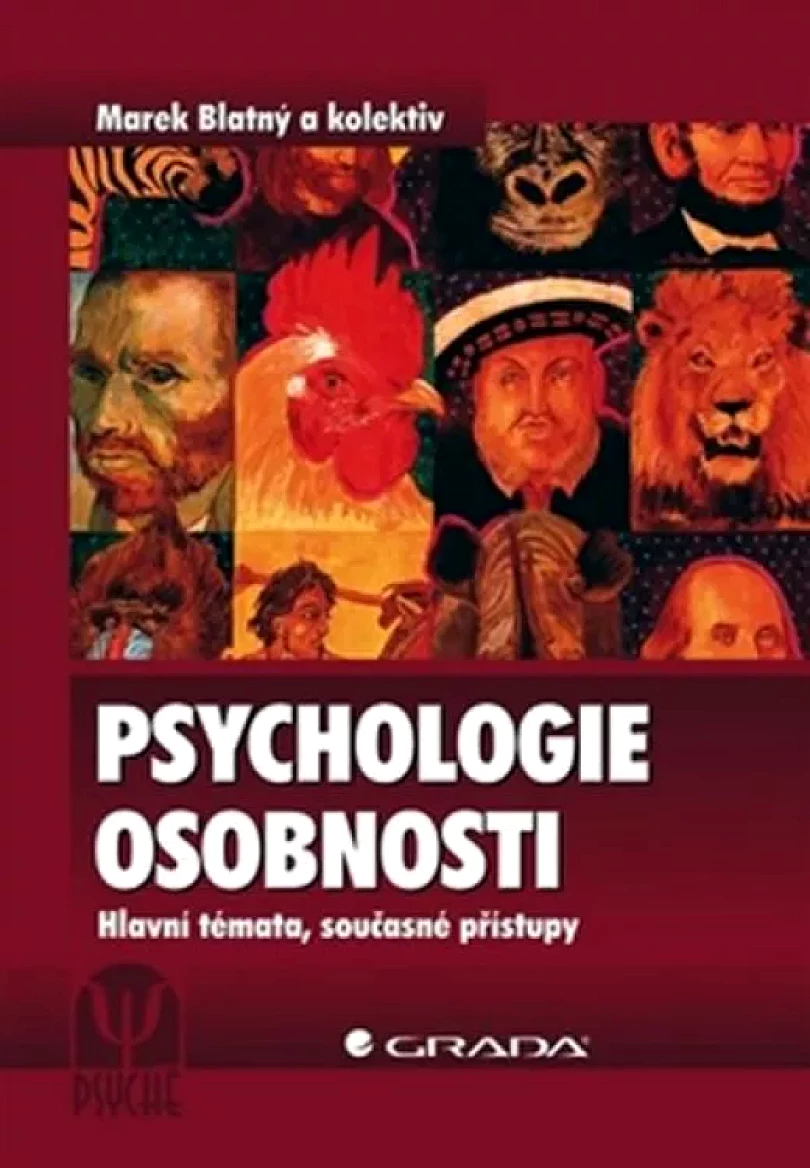 Psychologie osobnosti (Marek Blatný, 2010)