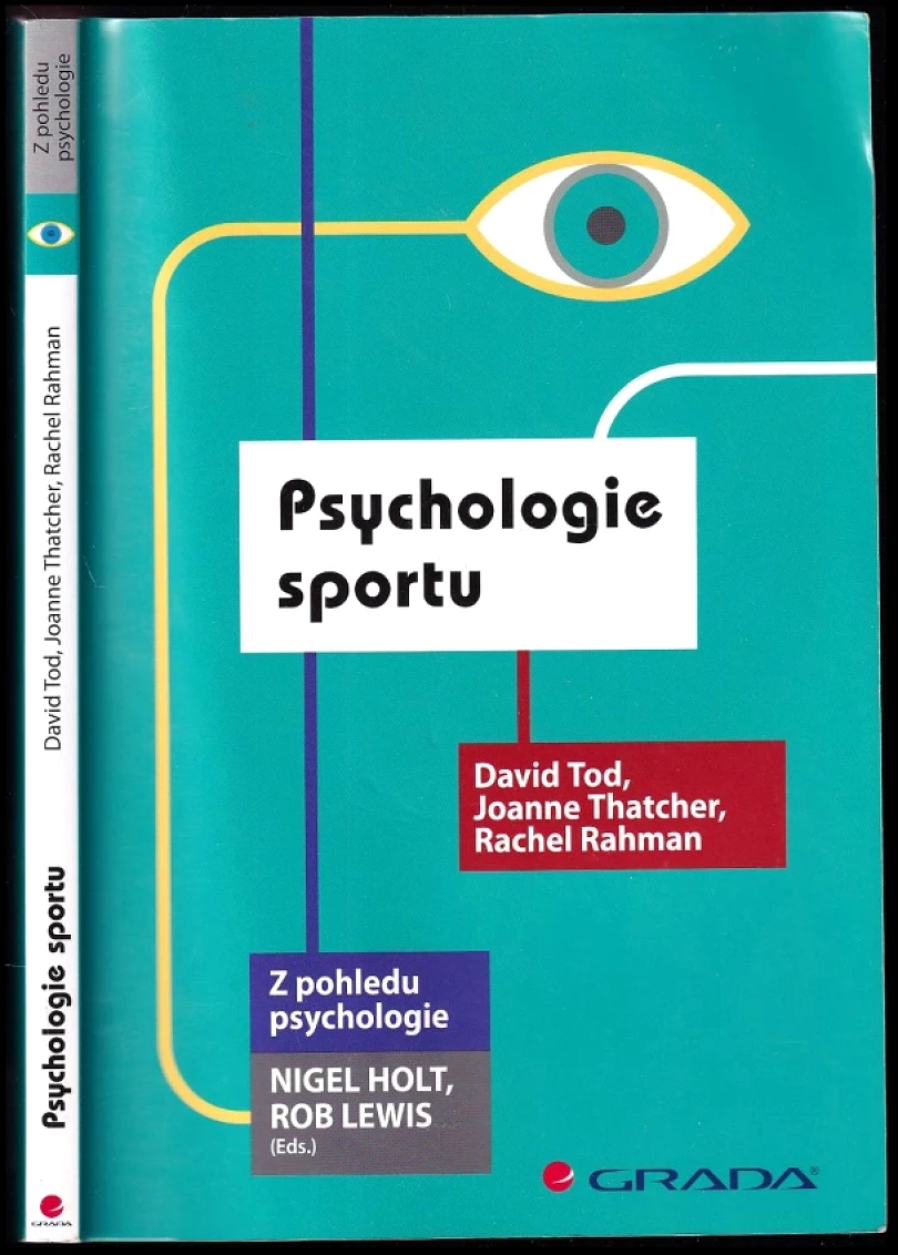 Psychologie sportu (David Tod, 2012)