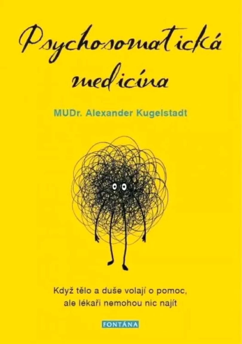 Levně Psychosomatická medicína (Alexander Kugelstadt, 2021)