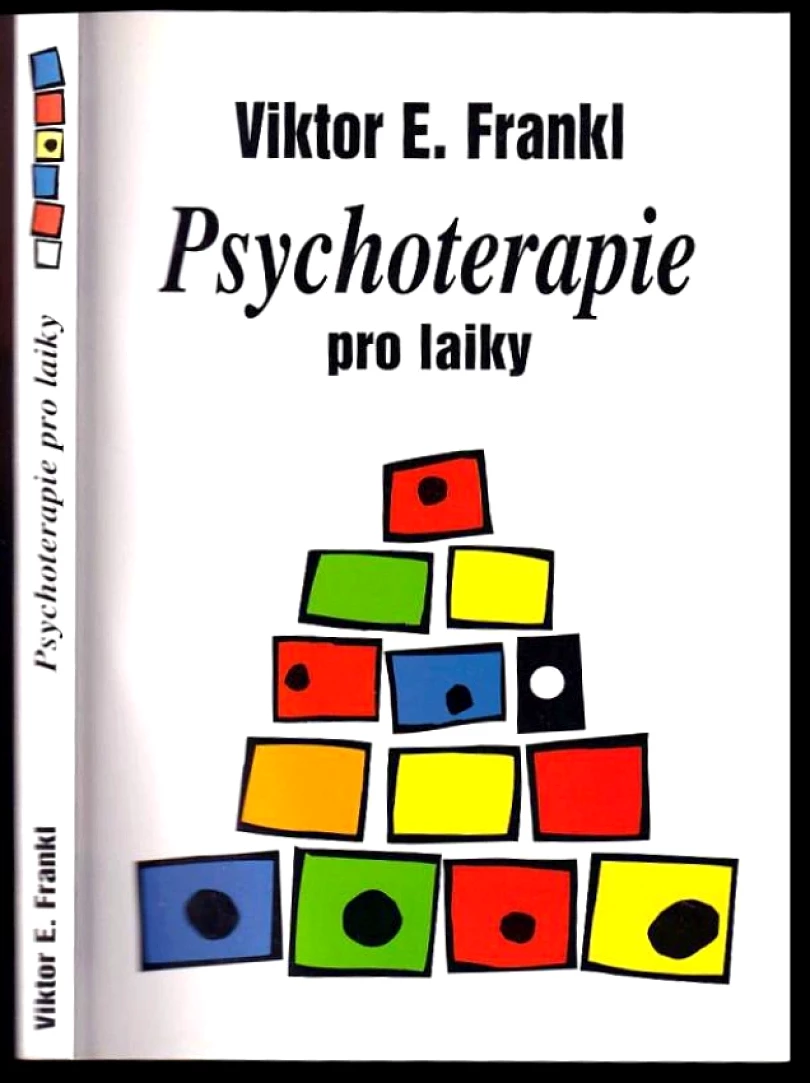 Levně Psychoterapie pro laiky (Viktor Emil Frankl, 1998)
