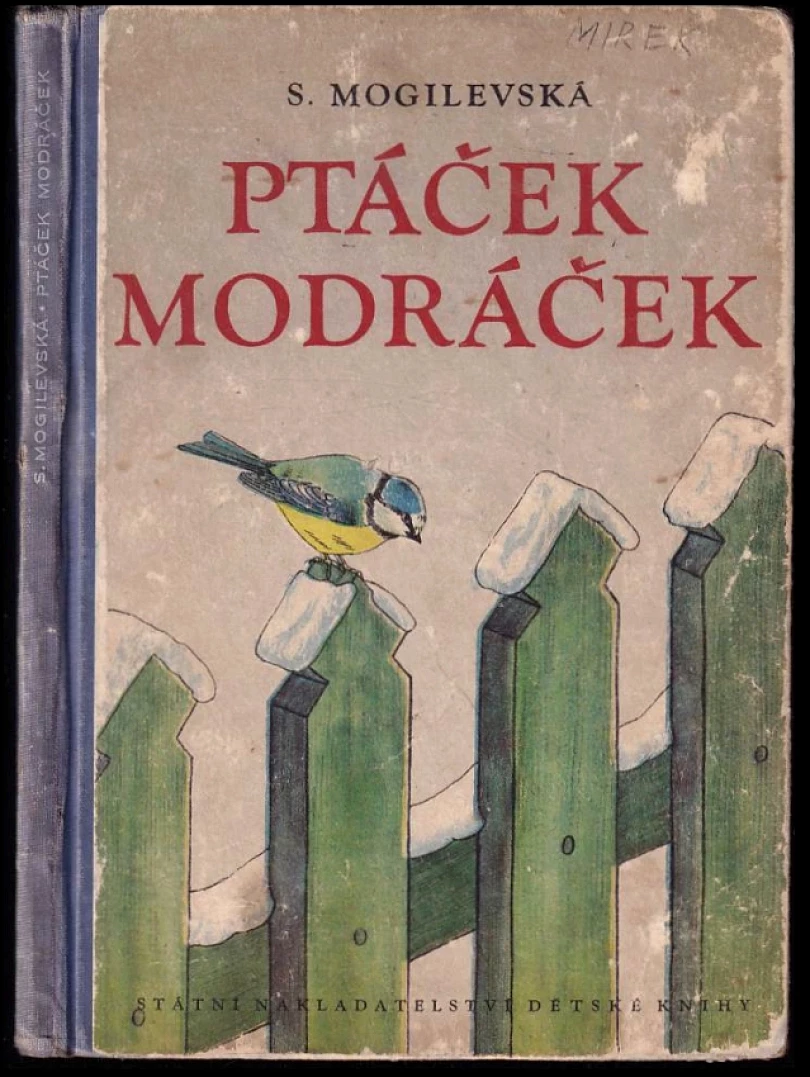 Levně Ptáček modráček (Sof'ja Abramovna Mogilevskaja, 1952)