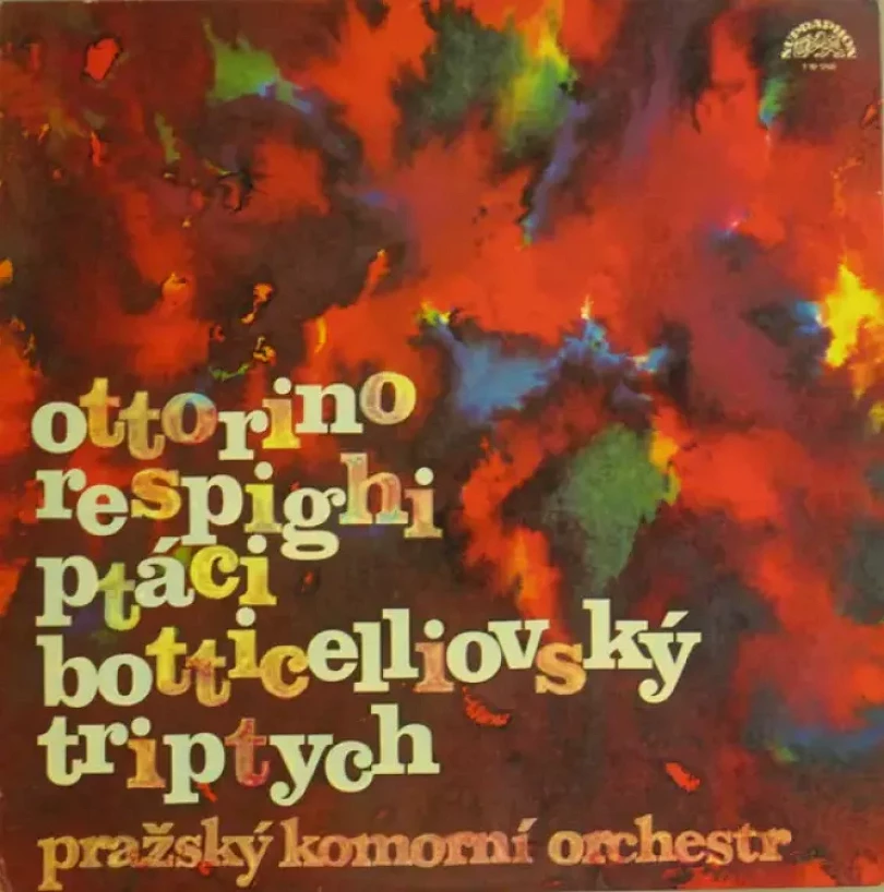 Levně Ptáci / Botticelliovský Triptych (Prague Chamber Orchestra, 1975)