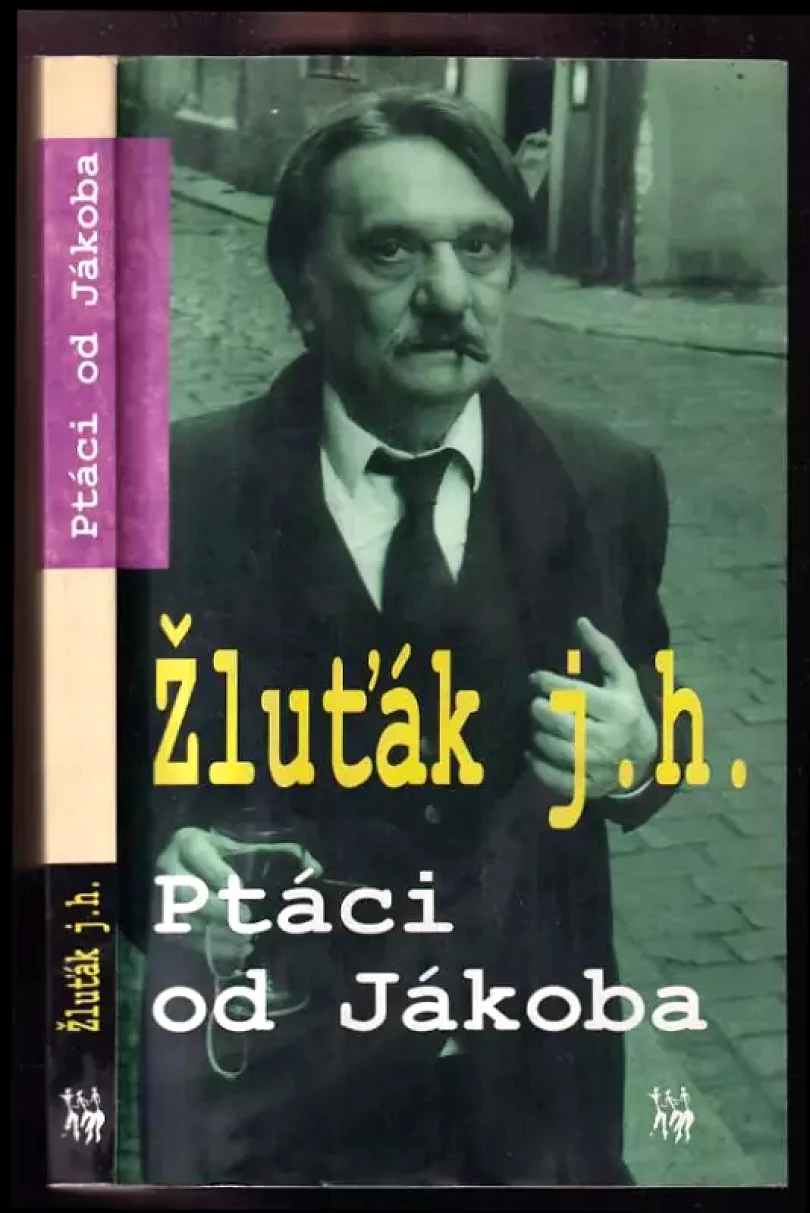 Ptáci od Jákoba (Josef Hrubý, 2002)