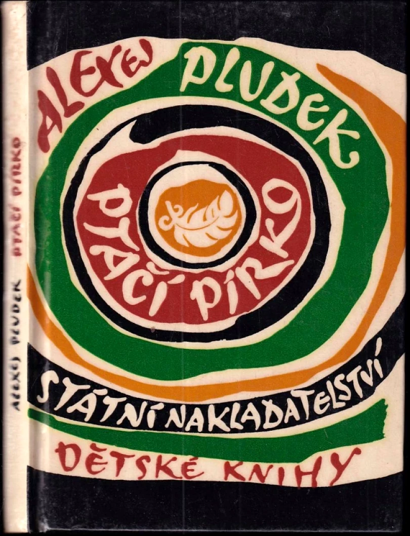 Levně Ptačí pírko, aneb, Jak Vítek o všechno přišel (Alexej Pludek, 1968)