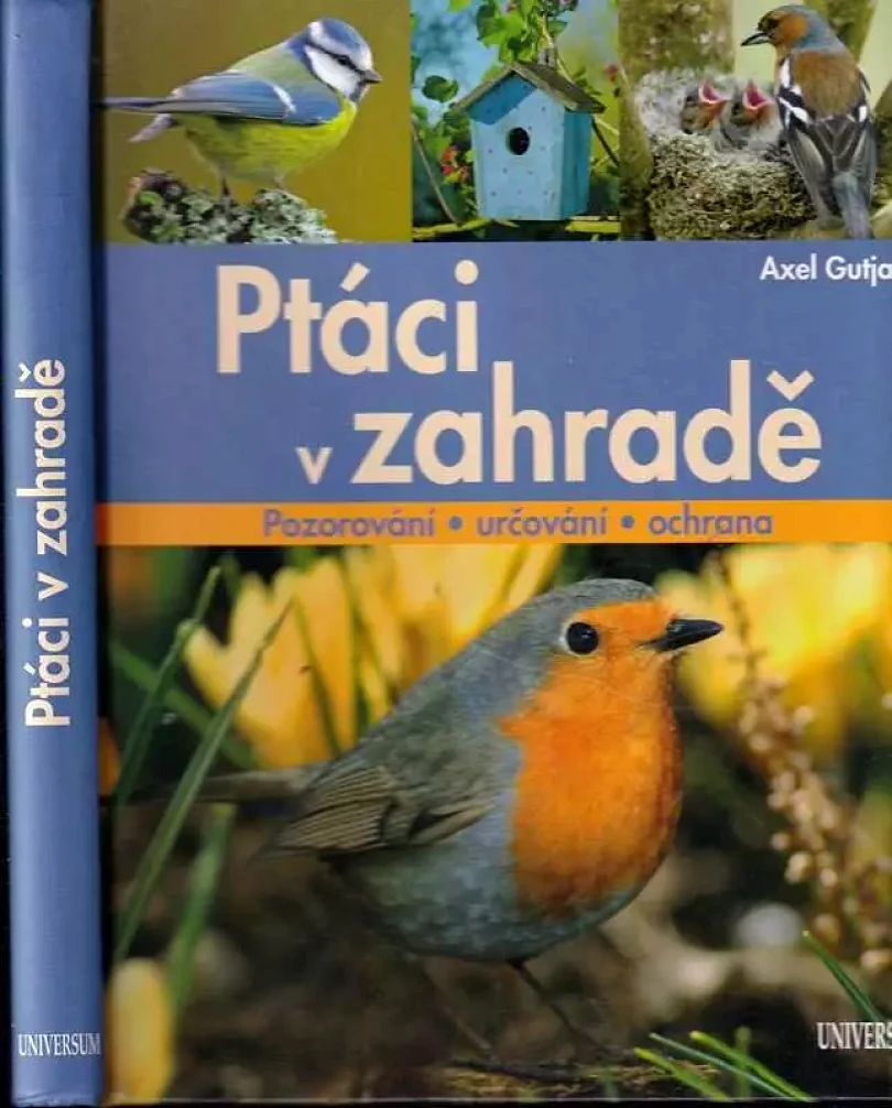 Levně Ptáci v zahradě (Axel Gutjahr, 2012)