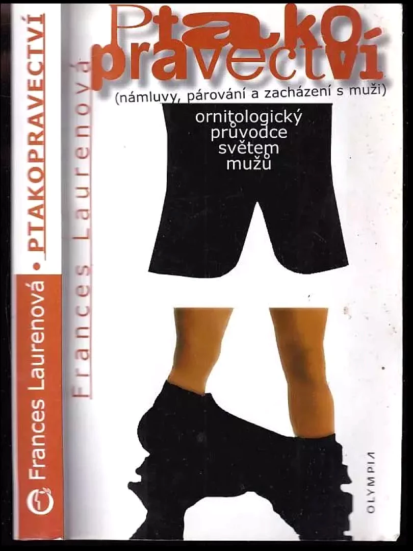 Ptakopravectví (Lauren Frances, 2006)