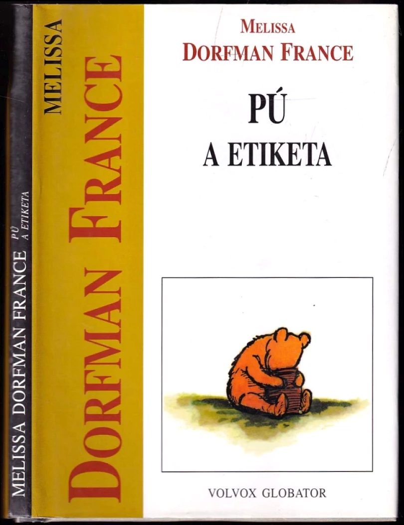 Pú a etiketa (Alan Alexander Milne, 2003)