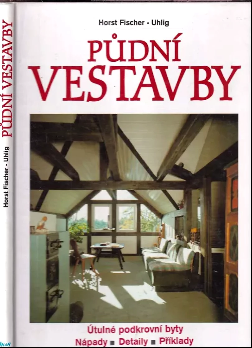 Levně Půdní vestavby (Horst Fischer-Uhlig, 1995)