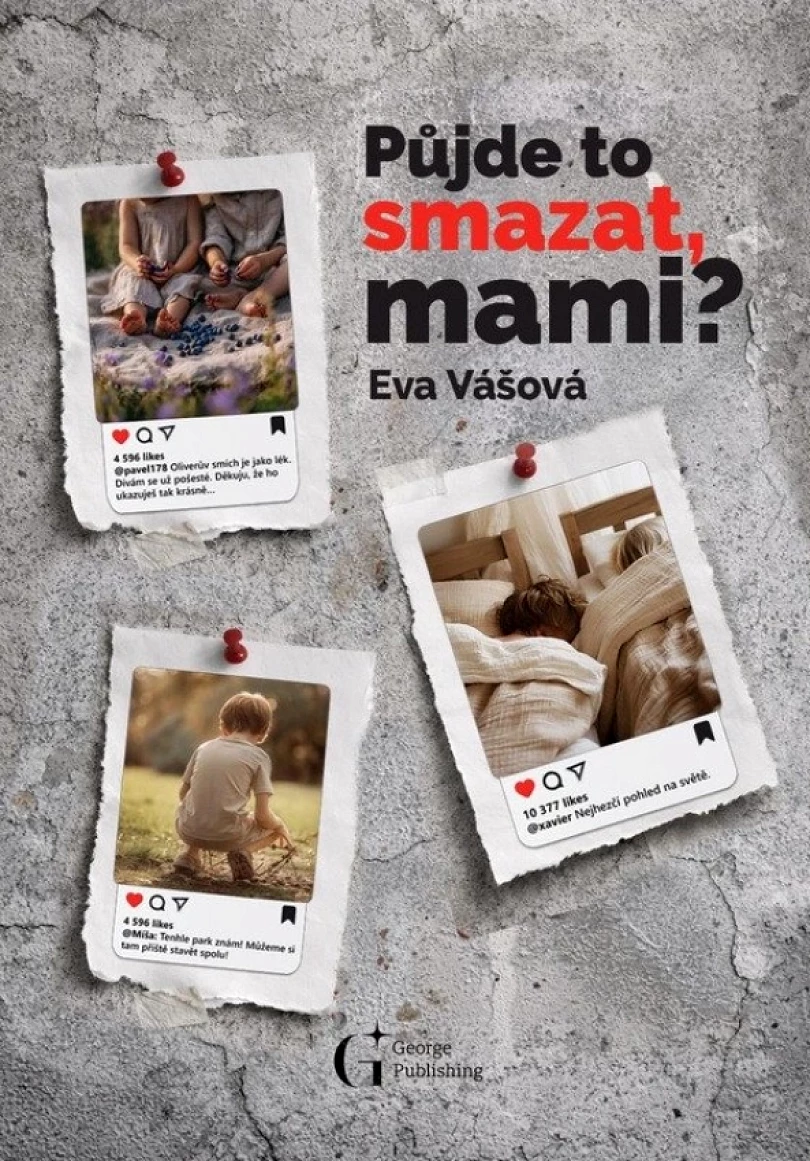 Půjde to smazat, mami? (Éva Vas, 2026)