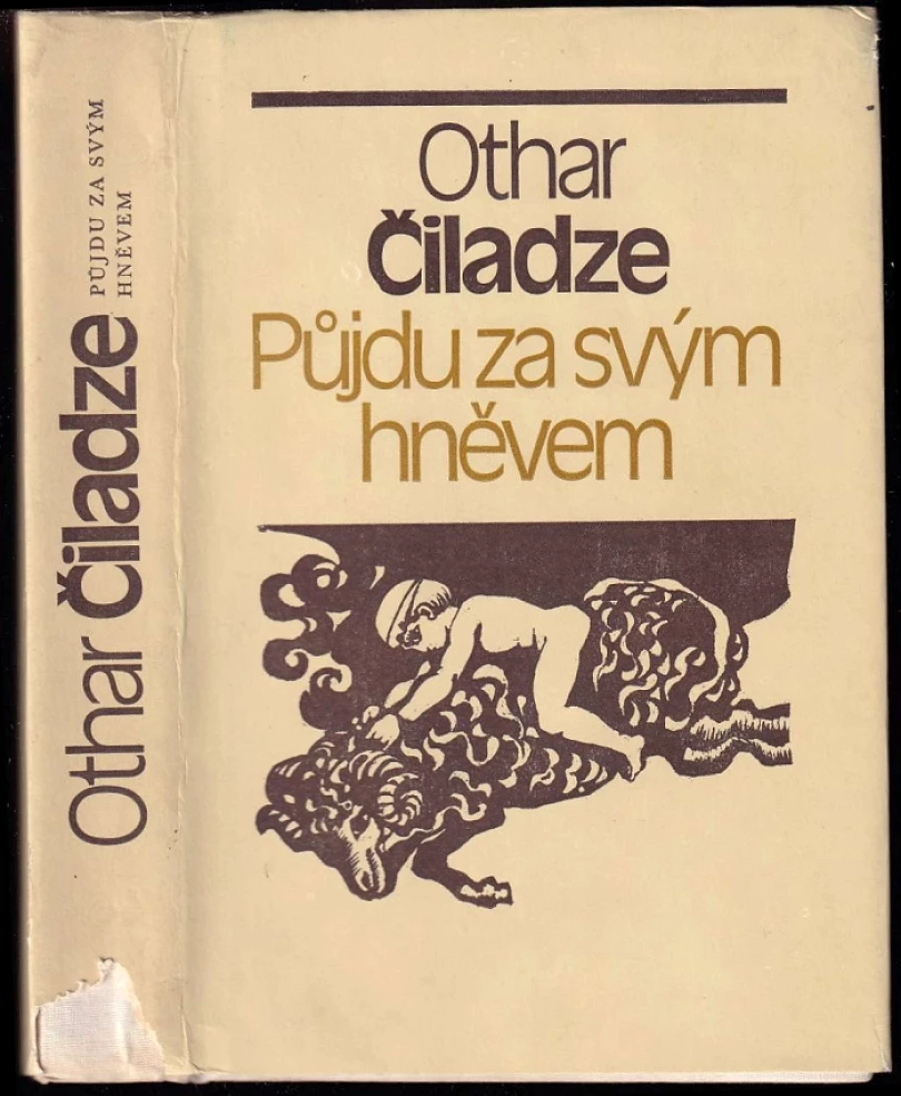 Půjdu za svým hněvem (Otar Čiladze, 1978)
