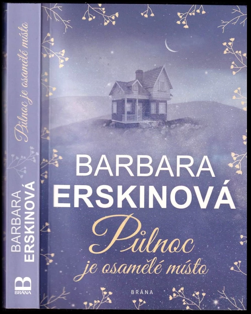 Levně Půlnoc je osamělé místo (Barbara Erskine, 2019)