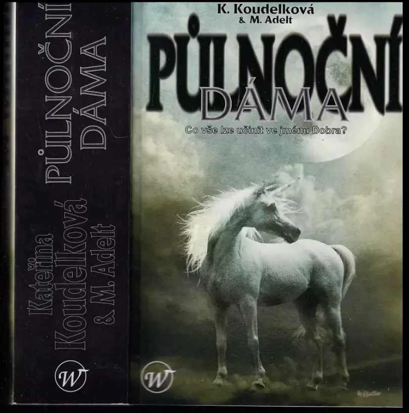Půlnoční dáma (Kateřina Koudelková, 2007)
