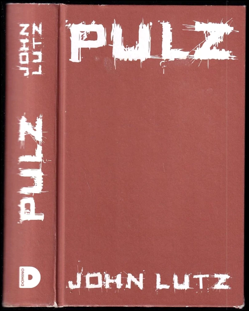 Pulz (John Lutz, 2013)