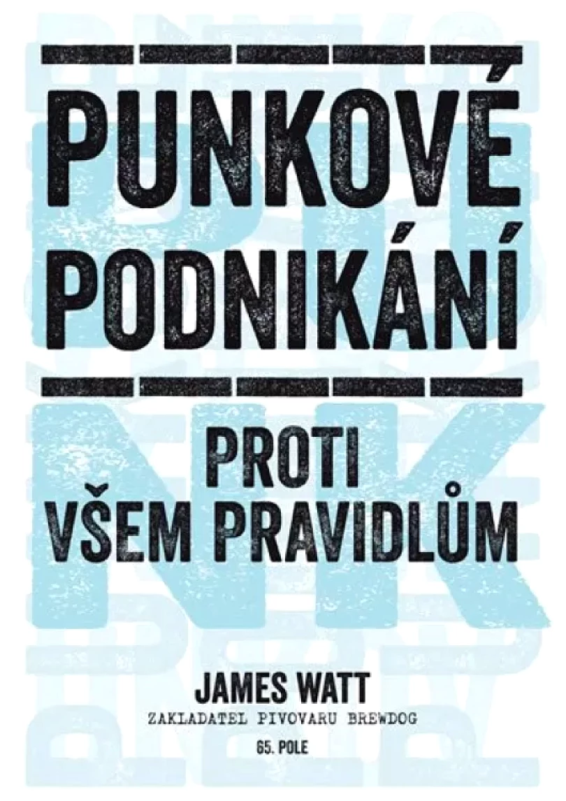 Punkové podnikání (James Watt, 2017)