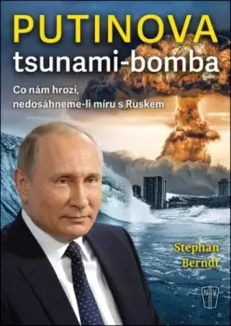 Putinova tsunami-bomba (Stephan Berndt, 2026)