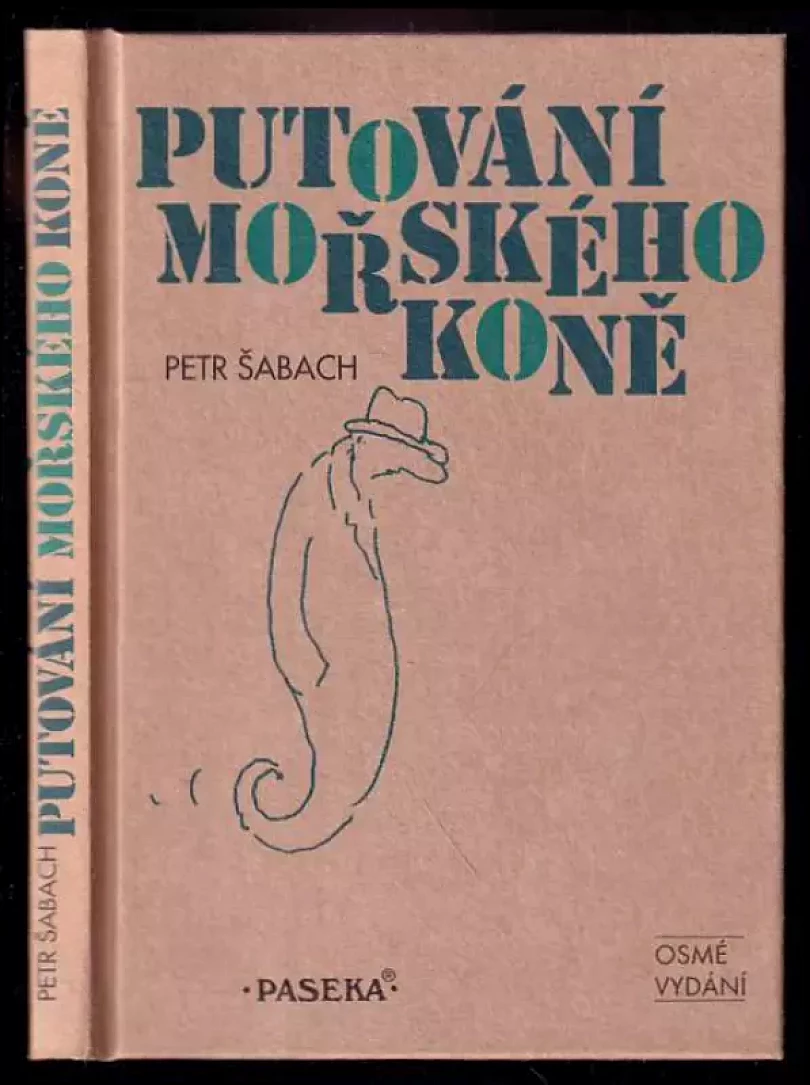 Levně Putování mořského koně (Petr Šabach, 2003)