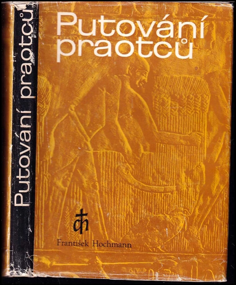 Levně Putování praotců (František Hochmann, 1986)