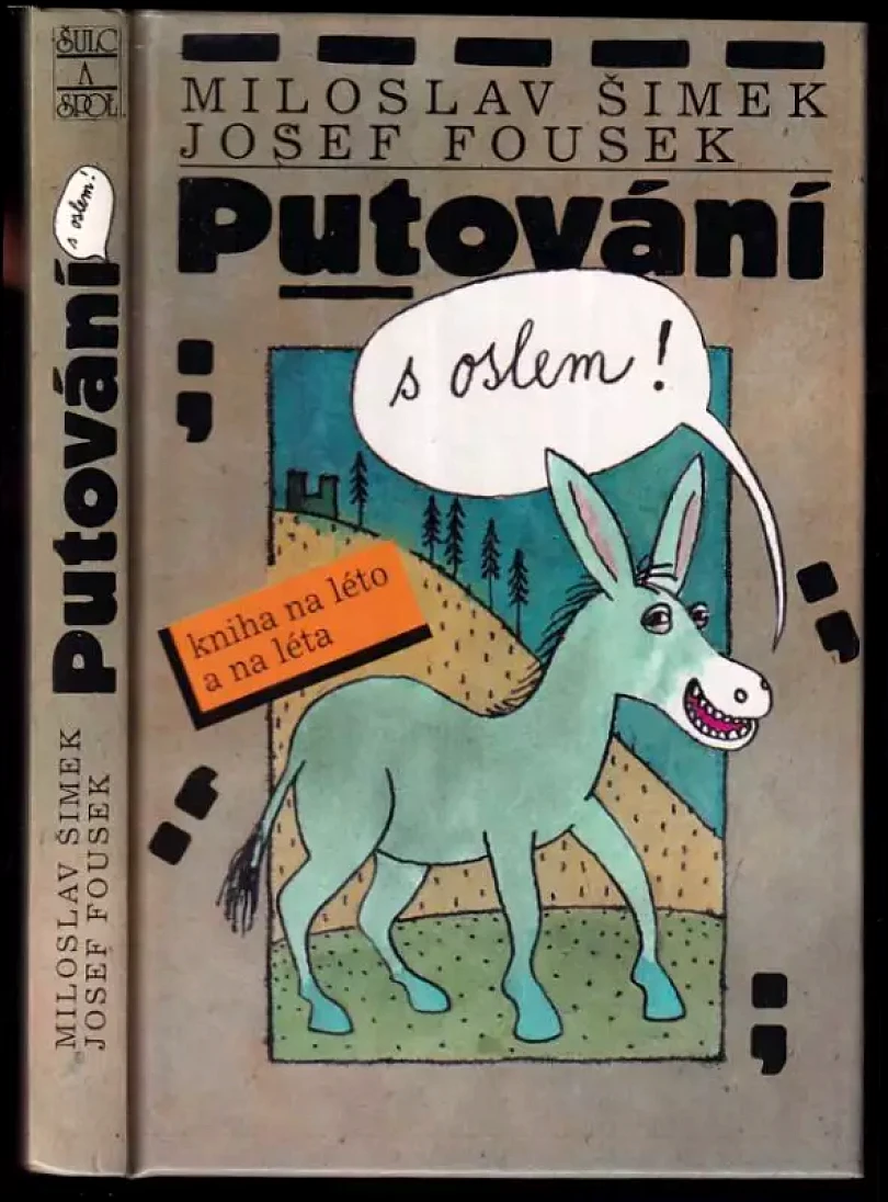 Levně Putování s oslem (Miloslav Šimek, 1994)