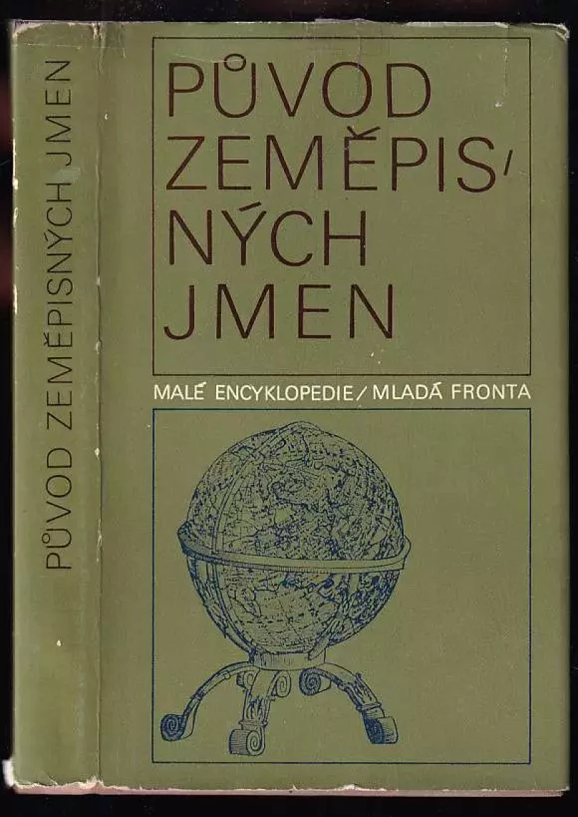 Původ zeměpisných jmen (Luboš Kropáček, 1976)