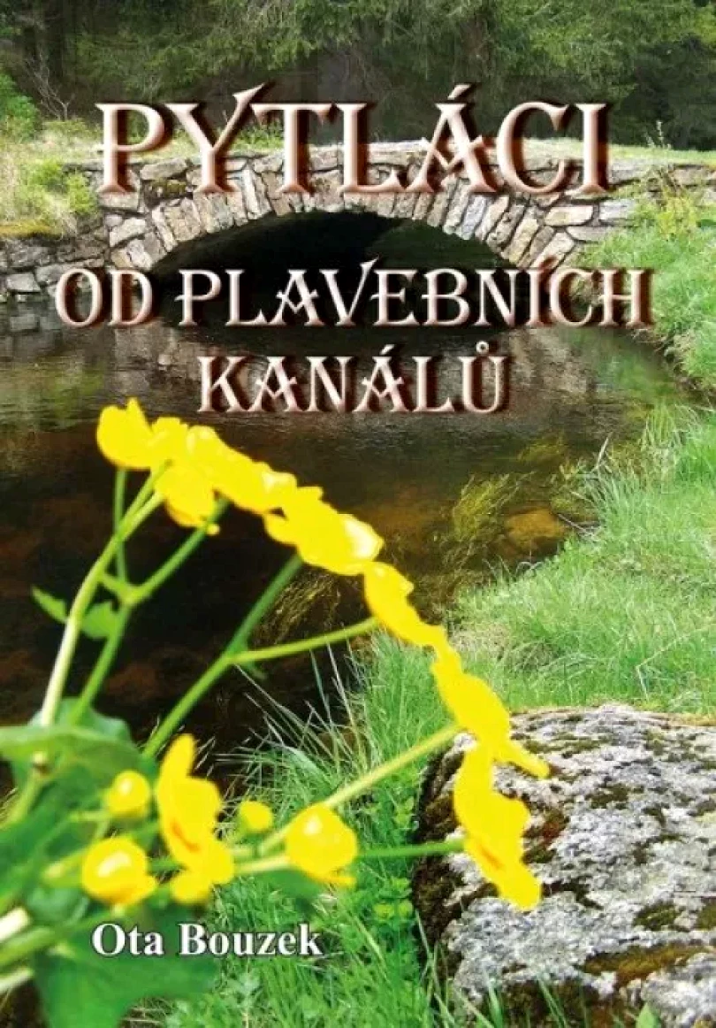 Pytláci od plavebních kanálů (Ota Bouzek, 2020)
