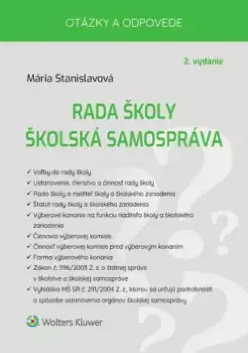 Levně Rada školy školská samospráva (Mária Stanislavová, 2022)