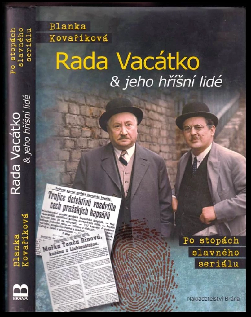 Levně Rada Vacátko & jeho hříšní lidé (Blanka Kovaříková, 2016)